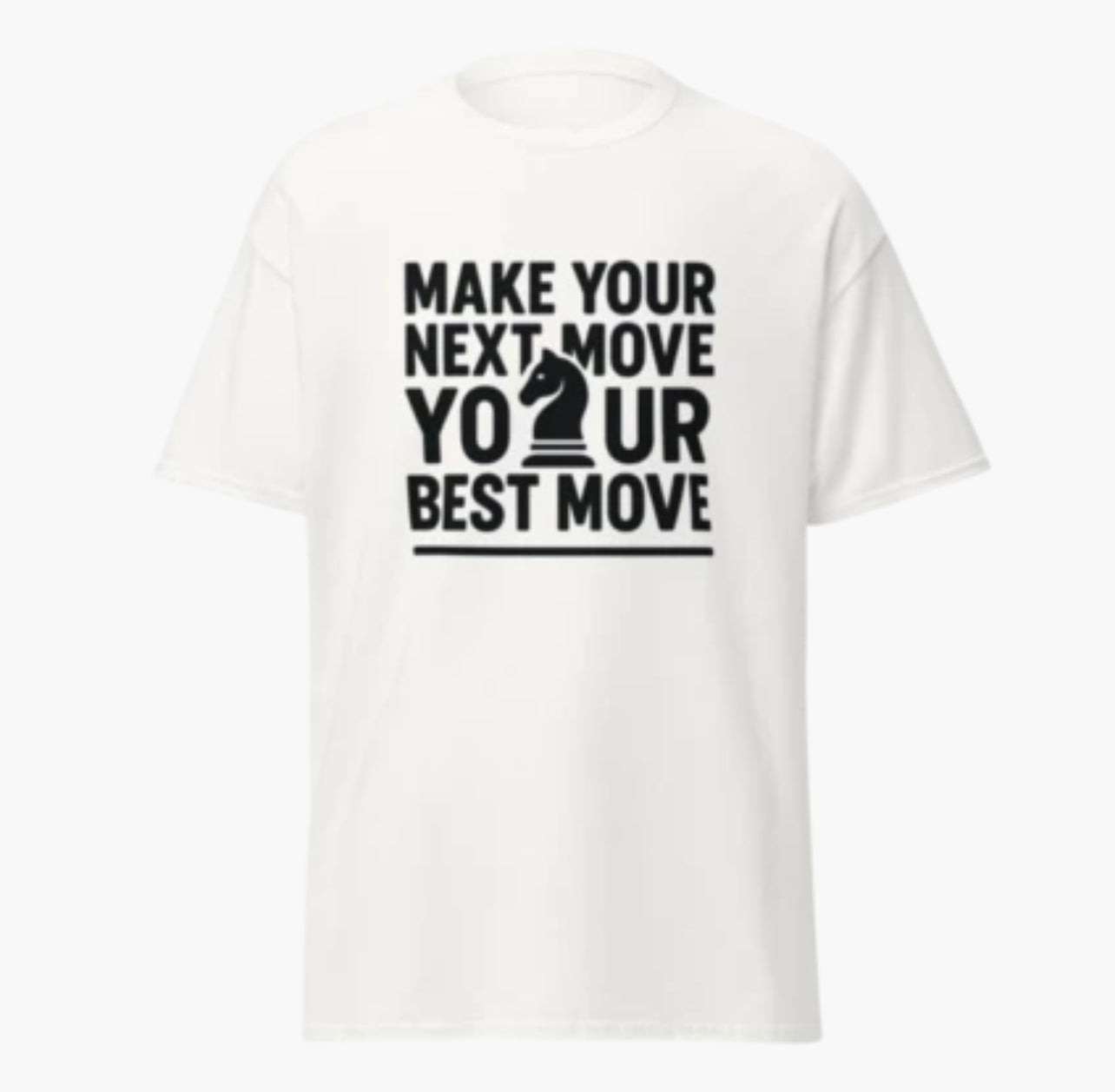 Make Your Next Move Your Best Move