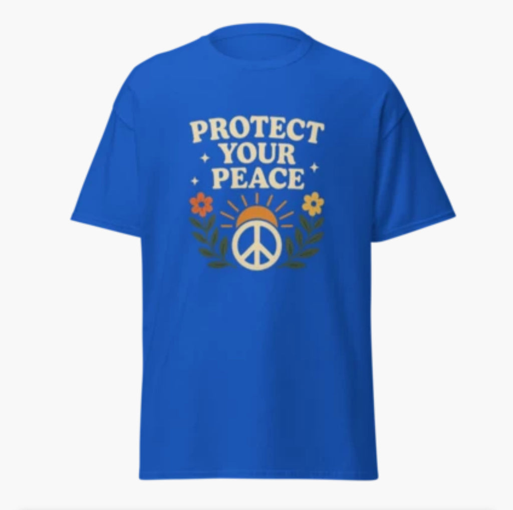 Protect Your Peace T-Shirt